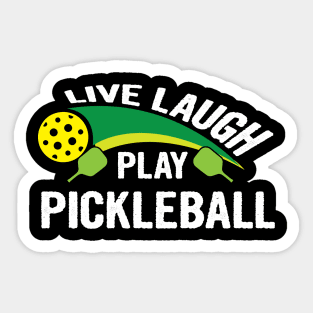 Live laugh play pickleball sport Sticker